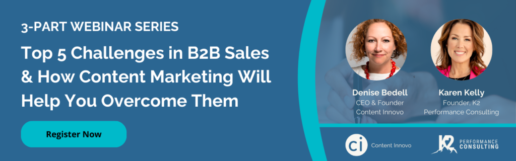 3-part webinar series: Top 5 challenges in B2B sales and how content marketing will help you overcome them - Register now